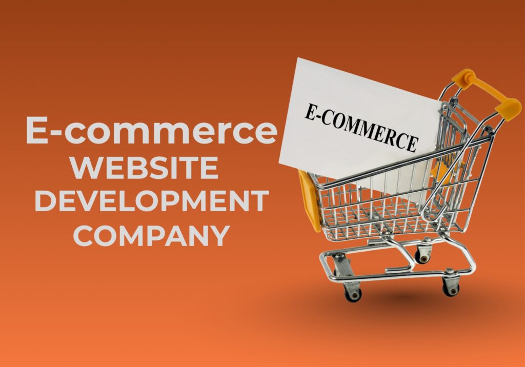 E-commerce Website Development Company